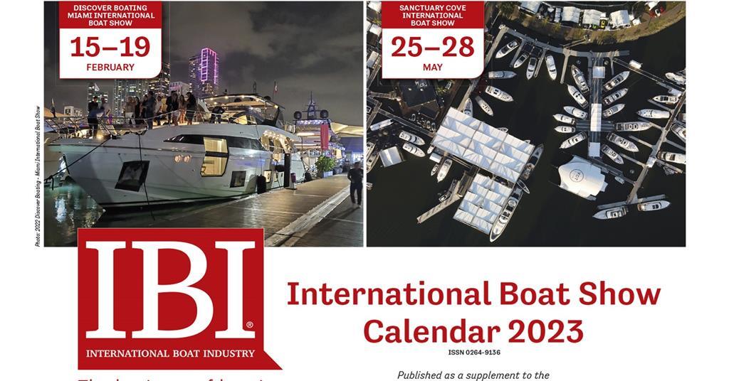 2023 boat show dates available now News International Boat Industry